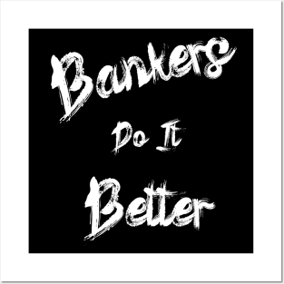 Bankers Do It Better Black Out Posters and Art